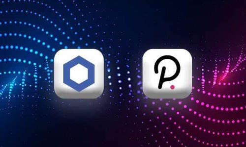 Сhainlink vs. Polkadot: Which one is Better?